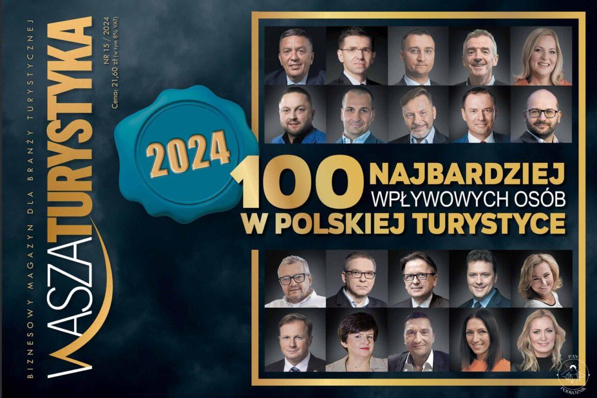 Lista 100 najbardziej wpływowych osób w polskiej turystyce (2024) Wasza Turystyka lista TOP100 (c) Waszaturystyka.pl