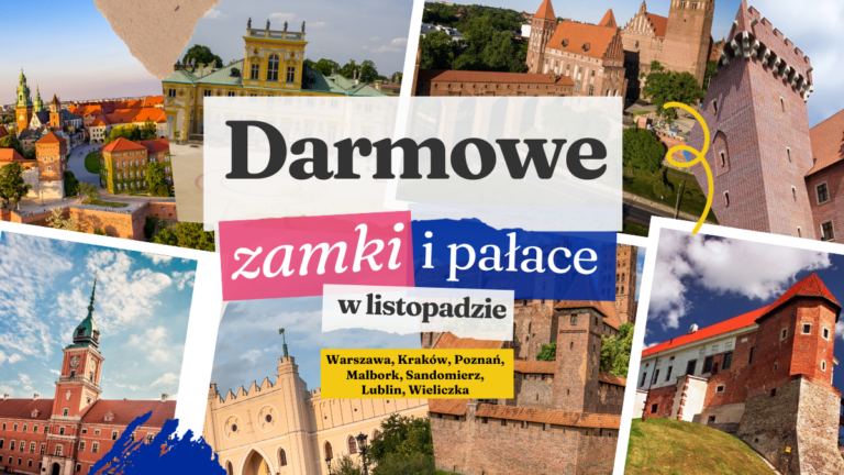 Za darmo to uczciwa cena! Bezpłatne zwiedzanie zamków i rezydencji królewskich Banner Zamki Pałace (c) panpodroznik.com